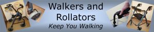 Walkers and Rollators - All About Walkers and Rollators
